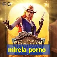 mirela porno